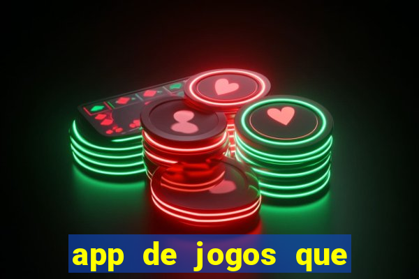 app de jogos que realmente pagam dinheiro